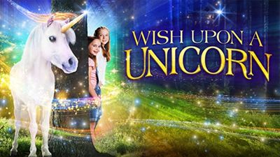 ĐIỀU ƯỚC KỲ LÂN - Wish Upon a Unicorn