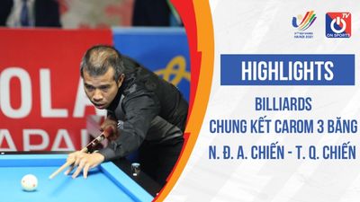 Highlights: N. Đ. A. Chiến - T. Q. Chiến - Chung kết carom 3 băng - Billiards - SEA Games 31