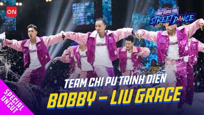 Team Chi Pu Trình Diễn Bobby - Liu Grace